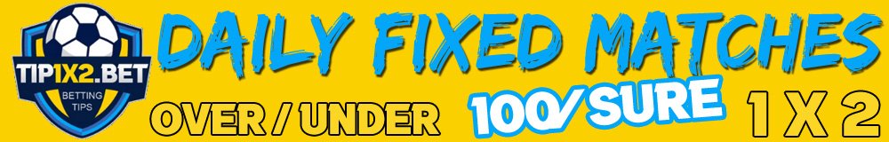 Sure Daily Fixed Matches